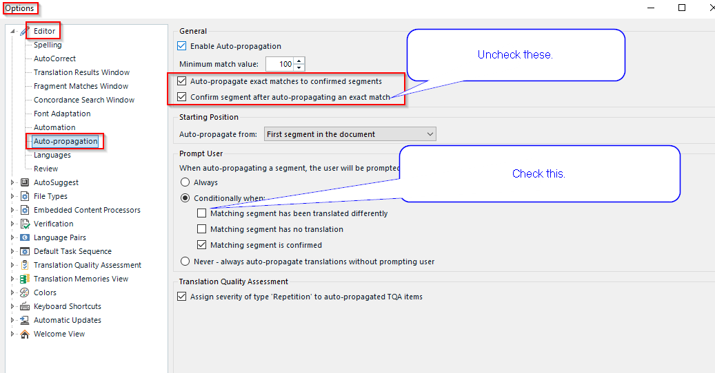 Trados Studio Options menu with Auto-propagation settings. 'Enable Auto-propagation' and 'Auto-propagate exact matches to confirmed segments' are checked. 'Confirm segment after auto-propagating an exact match' is unchecked as suggested. 'Matching segment has been translated differently' is checked.