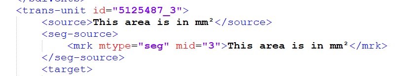 Screenshot of an SDLXLIFF file in a text editor showing the source text 'This area is in mm ' within a 'trans-unit' XML tag.