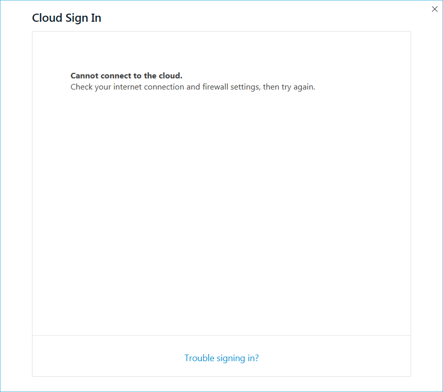 Trados Studio error message window titled 'Cloud Sign In' with text 'Cannot connect to the cloud. Check your internet connection and firewall settings, then try again.' and a link 'Trouble signing in?' at the bottom.