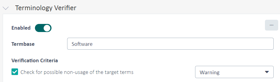 Screenshot of Trados Studio's Terminology Verifier settings with 'Enabled' toggled on, 'Termbase' set to 'Software', and 'Check for possible non-usage of the target terms' checked with a warning level.