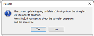 Passolo error dialog box showing a message that the current update is going to delete 127 strings from the string list with options to continue or check the string list properties and the source file.