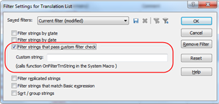 Trados Studio Filter Settings dialog box with options to filter strings by date, custom filter check, and basic expression. A custom string field is highlighted indicating where to input the macro.