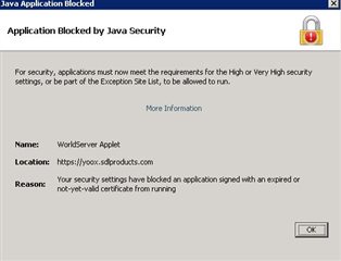 Java Application Blocked security warning showing WorldServer Applet blocked due to security settings with an expired or not-valid certificate.