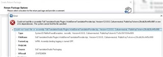 Error message in Trados Studio stating 'Could not load file or assembly SDL.TranslationStudio.Plugins.WorldServerTranslationProvider.Api' and 'Object reference not set to an instance of an object.'