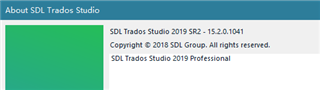 About SDL Trados Studio window showing version 2019 SR2 - 15.2.0.1041, copyright 2018 SDL Group, and SDL Trados Studio 2019 Professional edition.