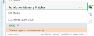 Trados Studio Translation Memory Matches panel showing a 100% match with a note about a different target in translation memory.