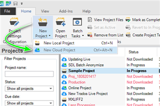 Trados Studio 'Projects' view showing 'New Cloud Project' option highlighted, with a list of projects and their statuses, such as 'In Progress' and 'Not Downloaded'.