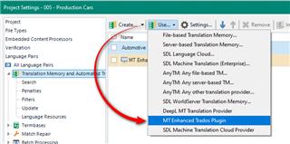 Project Settings in Trados Studio highlighting 'MT Enhanced Translation Provider' in the list of translation memory and automation options.