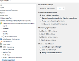 Pre-translate settings in Trados Studio with minimum match value set to 75 and automated translation applied when no match is found.