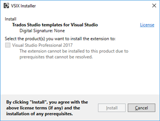 VSIX Installer window showing an error message for Trados Studio templates for Visual Studio. It reads 'The extension cannot be installed to this product due to prerequisites that cannot be resolved.' Checkbox for Visual Studio Professional 2017 is checked.