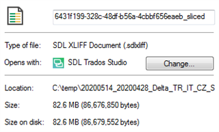 Properties window for a single sliced SDLXLIFF file showing a size of 82.6 MB located in a temporary folder.