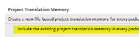 Trados Studio setting showing 'Project Translation Memory' with checked option 'Include the active project translation memory in every package'.