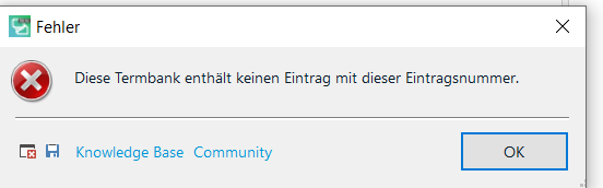 Error message in Trados Studio stating 'This termbase contains no entry with this entry number.' with an OK button and links to Knowledge Base and Community.