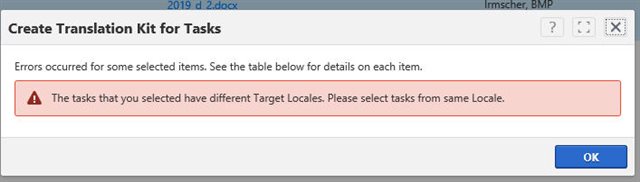 Error message in Trados Studio's 'Create Translation Kit for Tasks' dialog box stating 'The tasks that you selected have different Target Locales. Please select tasks from same Locale.' with an OK button.