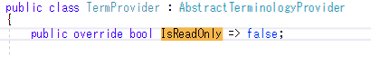 Code snippet from Trados Studio showing 'IsReadOnly' property set to false.