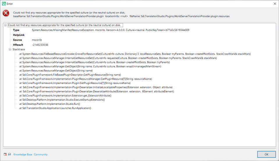 Error dialog box in Trados Studio stating 'Could not find any resources appropriate for the specified culture (or the neutral culture) on disk.' with a stack trace of system resource errors.